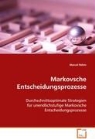 Marcel Rehm, Rehm Marcel - Markovsche Entscheidungsprozesse