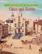 Rebecca Stefoff - Cities and Towns