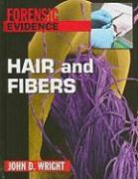 Jane Singer, John D. Wright, John D. Singer Wright - Hair and Fibers