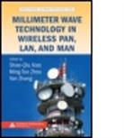 Shao-Qiu Xiao, Shao-qiu (EDT)/ Zhou Xiao, Shao-Qiu (University of Electronic Science a Xiao, Shao-Qiu Zhang Yan Zhou Xiao, Shao-Qiu Zhou Xiao, Yang Xiao... - Millimeter Wave Technology in Wireless Pan, Lan, and Man