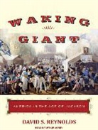 David S. Reynolds - Waking Giant: America in the Age of Jackson (Audio book)