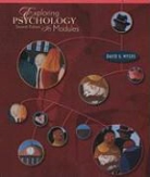 David G. Myers - Exploring Psychology in Modules