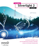 Jeff Paries - Foundation Silverlight 2 Animation