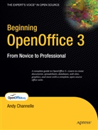 Andy Channelle - Beginning OpenOffice 3.0