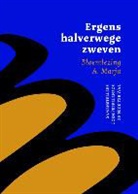 A. Marja, C. Peppelenbos, Coen Peppelenbos, N. ter Wal - Ergens halverwege zweven