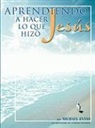 Michael Evans - Aprendiendo a Hacer Lo Que Hizo Jess
