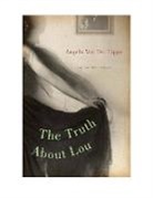 Angela Von der Lippe, Angela Von Der Lippe - The Truth About Lou
