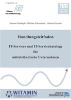 Krcmar, Helmut Krcmar, Rudolp, Simon Rudolph, Simone Rudolph, Schwarze... - Handlungsleitfaden IT-Services und IT-Servicekataloge für mittelständische Unternehmen