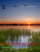 Robert Raphael Reiter - Der Himmel auf Erden