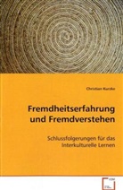 Christian Kurzke, Kurzke Christian - Fremdheitserfahrung und Fremdverstehen