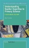 Anna Traianou, Anna Trauianou - Understanding Teacher Expertise in Primary Science: A Sociocultural Approach