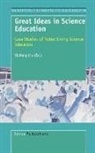 Xiufeng Liu - Great Ideas in Science Education: Case Studies of Noted Living Science Educators