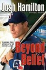 Josh Hamilton, Josh/ Keown Hamilton - Beyond Belief