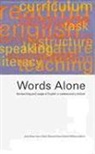 Denis Bates, Denis Etc. Galvin Bates, Conor Williams Galvin, Kevin Galvin Williams, Denis Bates, etc.... - Words Alone: The Teaching and Usage of English in Contemporary Ireland