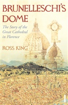 Dr Ross King, Ross King - Brunelleschi's Dome
