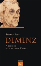 Tilman Jens - Demenz