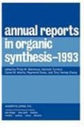 Daniel M. Ketcha, Philip M. Weintraub, Kenneth Turnbull, Philip M. Weintraub, Philip M. (Hoechst Marion Roussel Weintraub - Annual Reports in Organic Synthesis