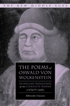 A. Classen, Albercht Classen, Albrecht Classen, Albrecht Wolkenstein Classen, Oswald Von Wolkenstein - Poems of Oswald Von Wolkenstein