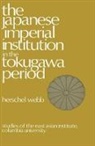 H. N. Fairchild, Herschel Webb, Webb Herschel - Japanese Imperial Institution in the Tokugawa Period