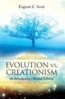 Eugenie Scott, Eugenie C. Scott, Eugenie C./ Eldredge Scott - Evolution Vs. Creationism