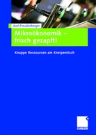 Axel Freudenberger - Mikroökonomik - frisch gezapft!