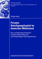 Philipp Espel, Malte Brettel, Tobias Kollmann - Privates Beteiligungskapital im deutschen Mittelstand