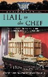 Julie Hyzy, Julie A. Hyzy - Hail to the Chef