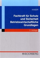 Dieter Kaiser - Fachkraft für Schutz und Sicherheit