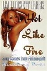 Leah Lockett Harris - Hot Like Fire