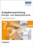 Hermann Wellers - Aufgabensammlung Energie- und Gebäudetechnik. Bd.1