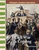 Christi Parker, Christi E Parker, Christi E. Parker - Civil War Is Coming