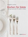 Brigitte Locher - Kochen für Gäste