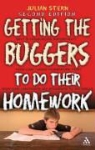 Julian Stern - Getting the Buggers to do their Homework 2nd Edition