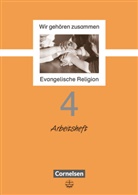 Jutta Schliephake-Hovda, Jutta Schliephake-Hovda - Wir gehören zusammen - Evangelische Religion: Wir gehören zusammen - Evangelische Religion - Band 4: 4. Schuljahr