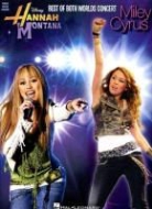 Miley Cyrus, Hal Leonard Publishing Corporation - Hannah Montana - Best of Both Worlds Concert