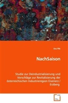 Eva Pils, Pils Eva - NachSaison