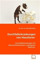Dr med vet Tanja Effenberger, Dr. med. vet. Tanja Effenberger, Tanja Effenberger - Durchfallerkrankungen von Haustieren