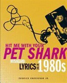Charles Grosvenor - Hit Me With Your Pet Shark