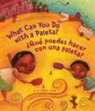 Magaly Morales, Carmen Tafolla, Magaly Morales - Que Puedes Hacer con una Paleta What Can You Do with a Paleta