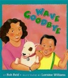 Rob Reid, Lorraine Williams - Wave Goodbye