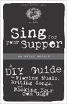 David Rovics, David Rovics, Rovics David - Sing for Your Supper