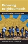 David North, Stephen Syrett, Stephen/ North Syrett - Renewing Neighbourhoods