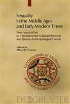 Albrech Classen, Albrecht Classen - Sexuality in the Middle Ages and Early Modern Times