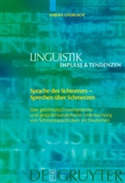 Fabian Overlach - Sprache des Schmerzes - Sprechen über Schmerzen