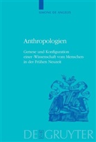 Simone Angelis, Simone de Angelis - Anthropologien