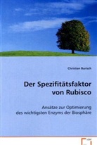Christian Burisch, Burisch Christian - Der Spezifitätsfaktor von Rubisco