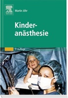 Martin Jöhr, Martin Jöhr - Kinderanästhesie