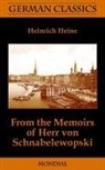 Heinrich Heine, Andrew Moore - From the Memoirs of Herr Von Schnabelewo