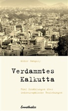 Mihir Ganguly - Verdammtes Kalkutta