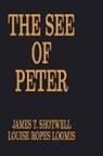 Louis Loomis, Louis Ropes Loomis, Louise R. Loomis, James Shotwell, James T. Shotwell, James T. Loomis Shotwell... - See of Peter